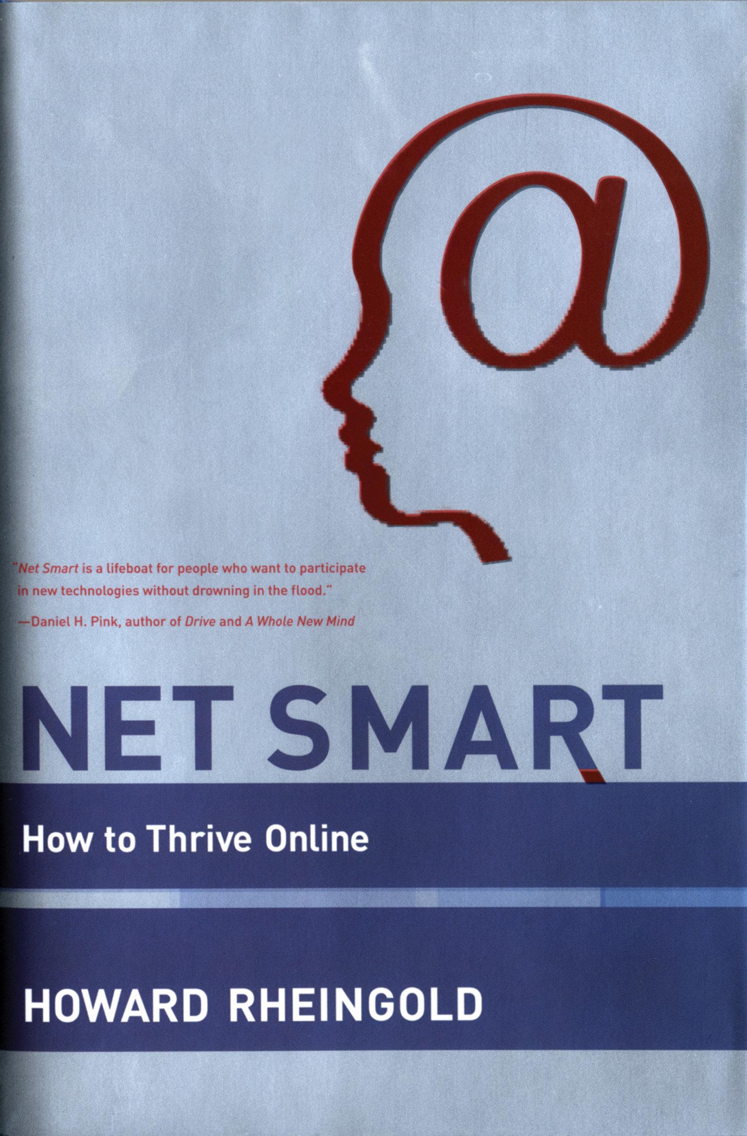 Net Smart: How to Thrive Online