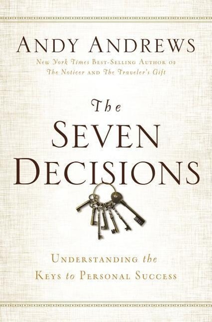 The Seven Decisions