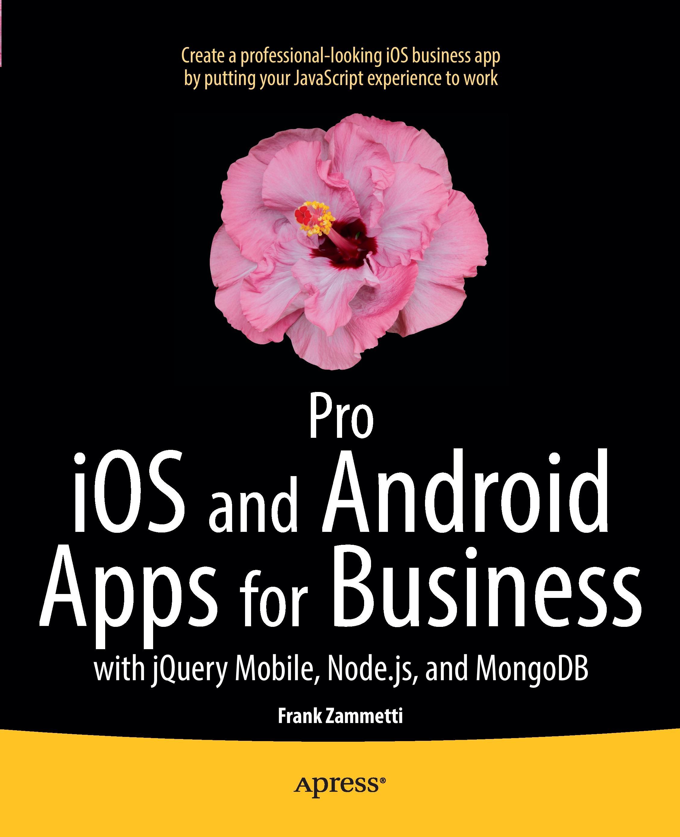 Pro iOS and Android Apps for Business