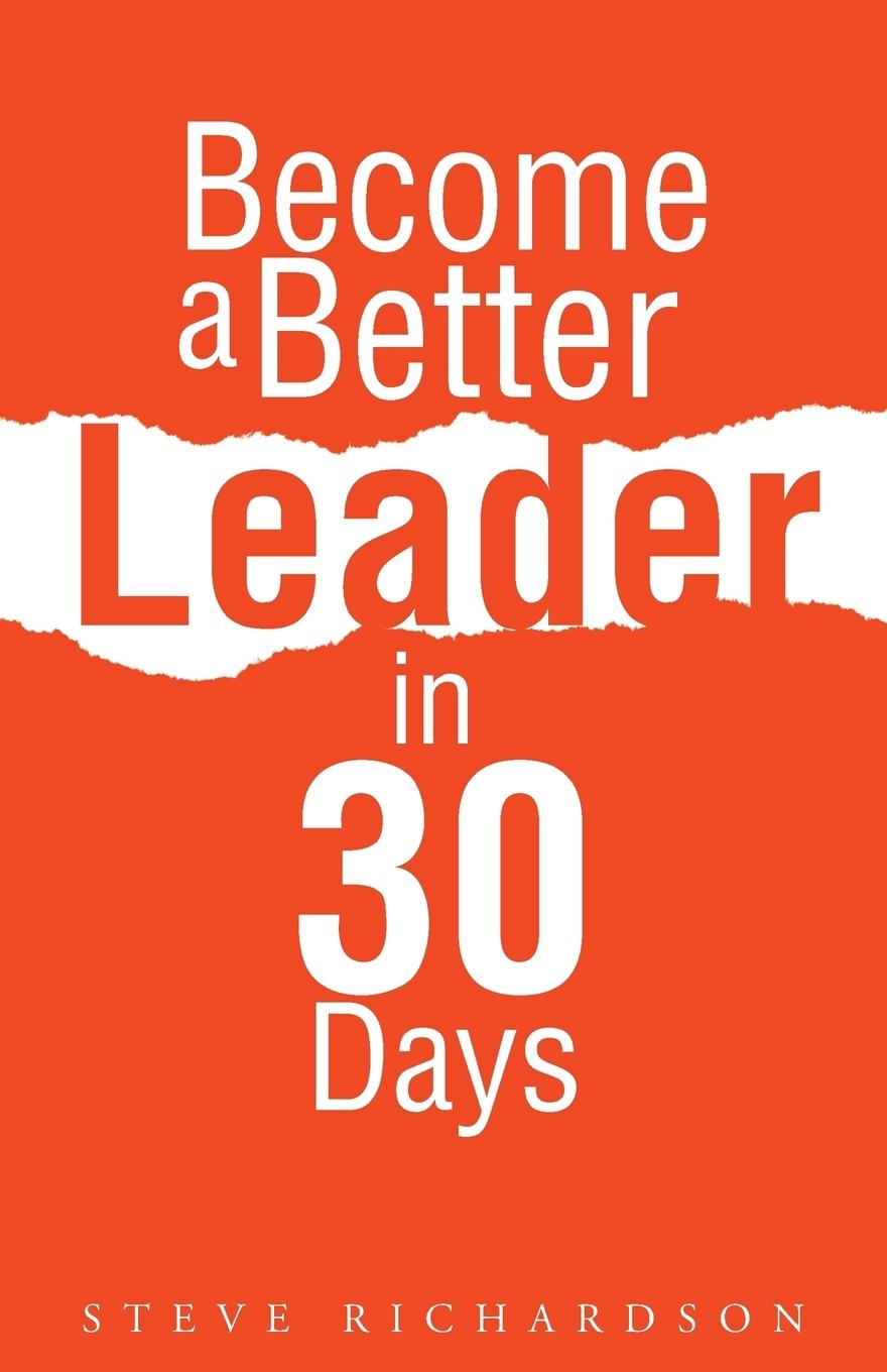 Become a Better Leader in 30 Days