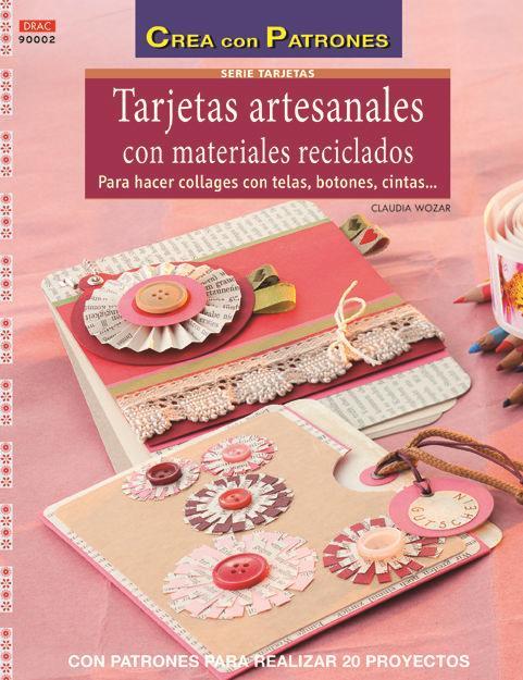 Tarjetas artesanales con materiales reciclados