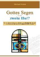 Gottes Segen für die zweite Ehe!?