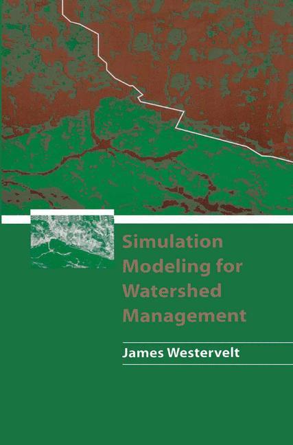 Simulation Modeling for Watershed Management