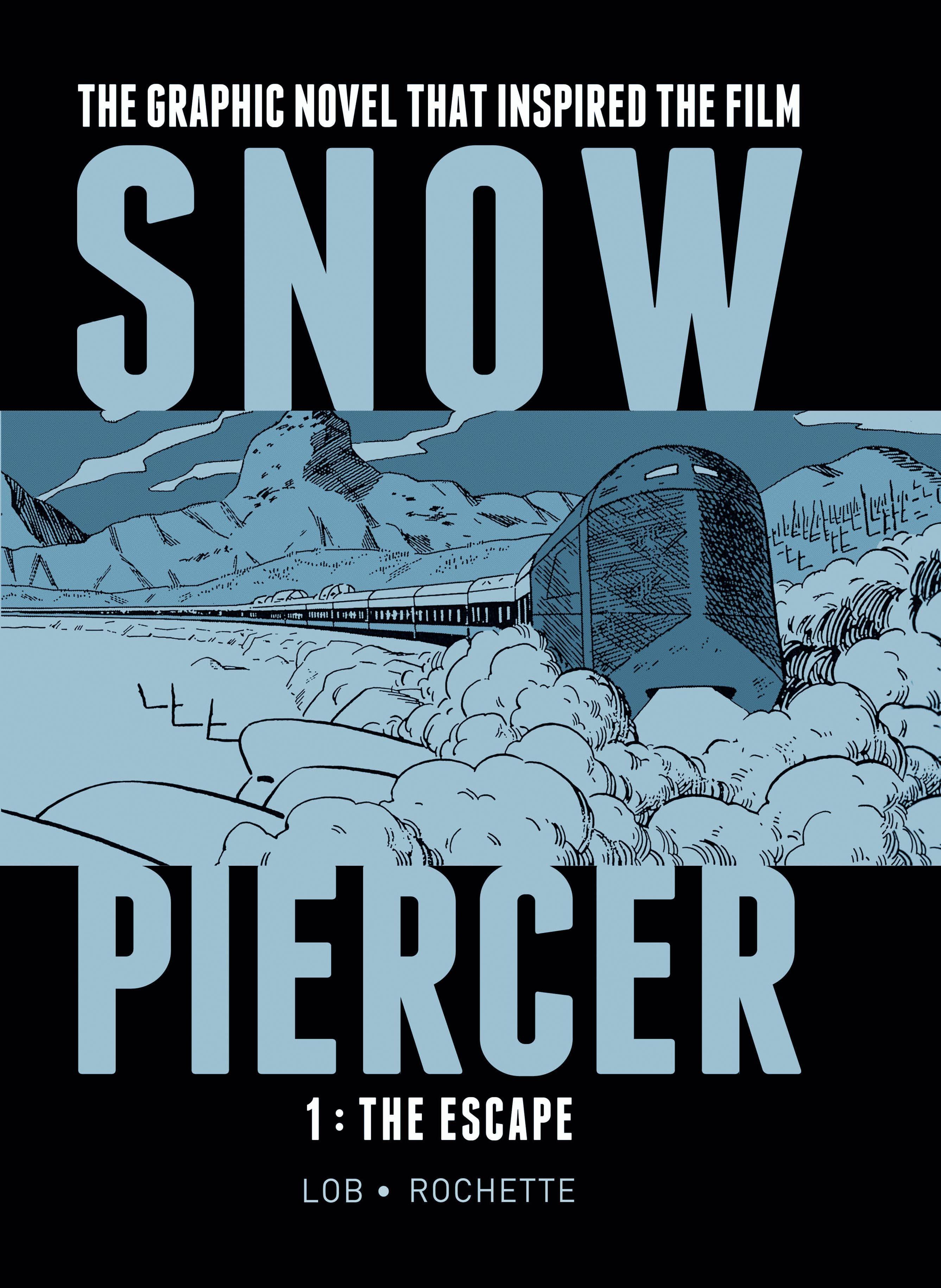 Snowpiercer Vol. 1: The Escape