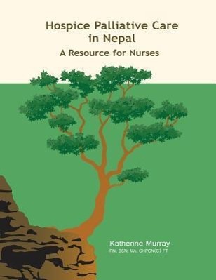 Hospice Palliative Care in Nepal: A Resource for Nurses