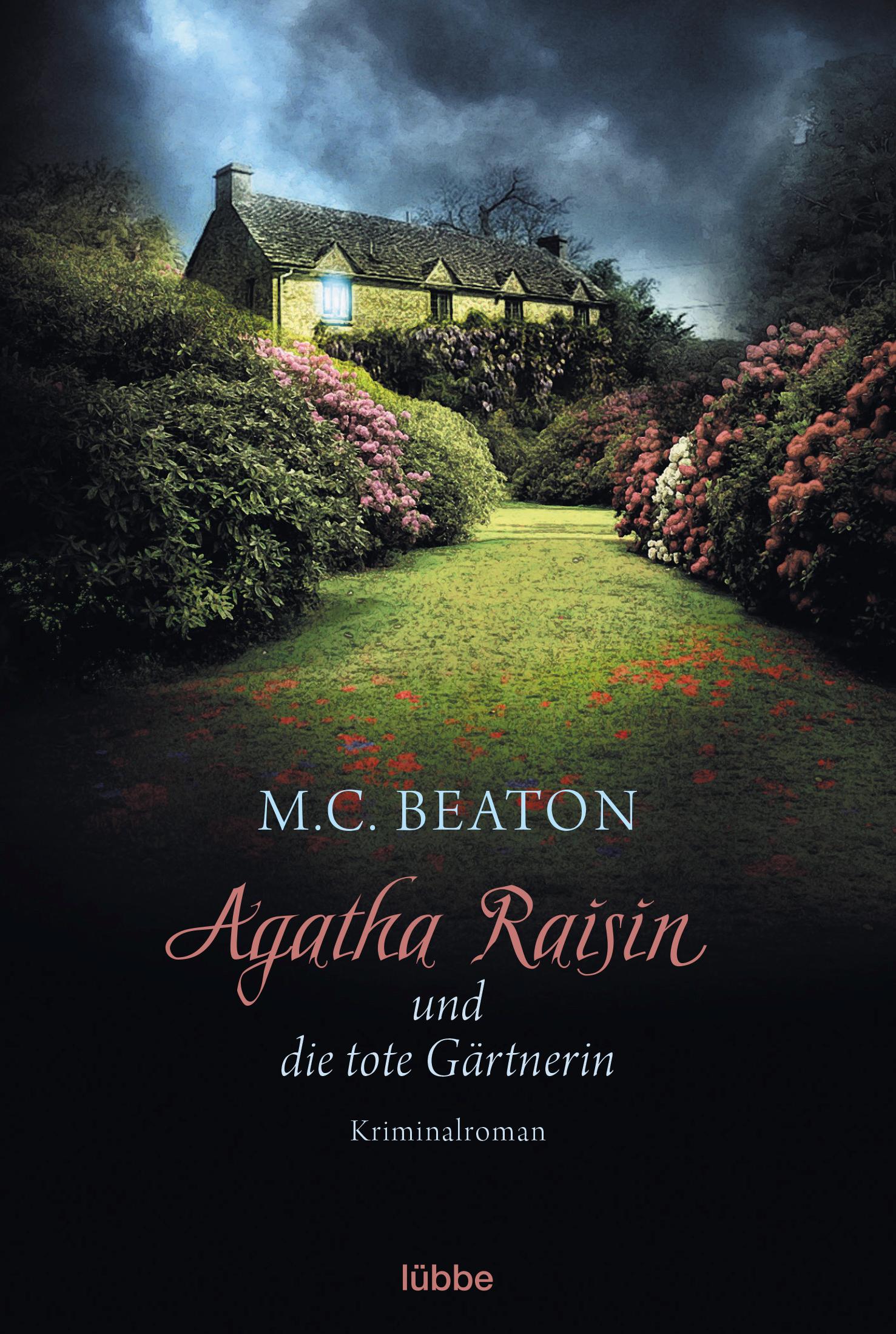 Agatha Raisin 03 und die tote Gärtnerin