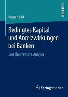 Bedingtes Kapital und Anreizwirkungen bei Banken