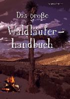 Das große Waldläuferhandbuch