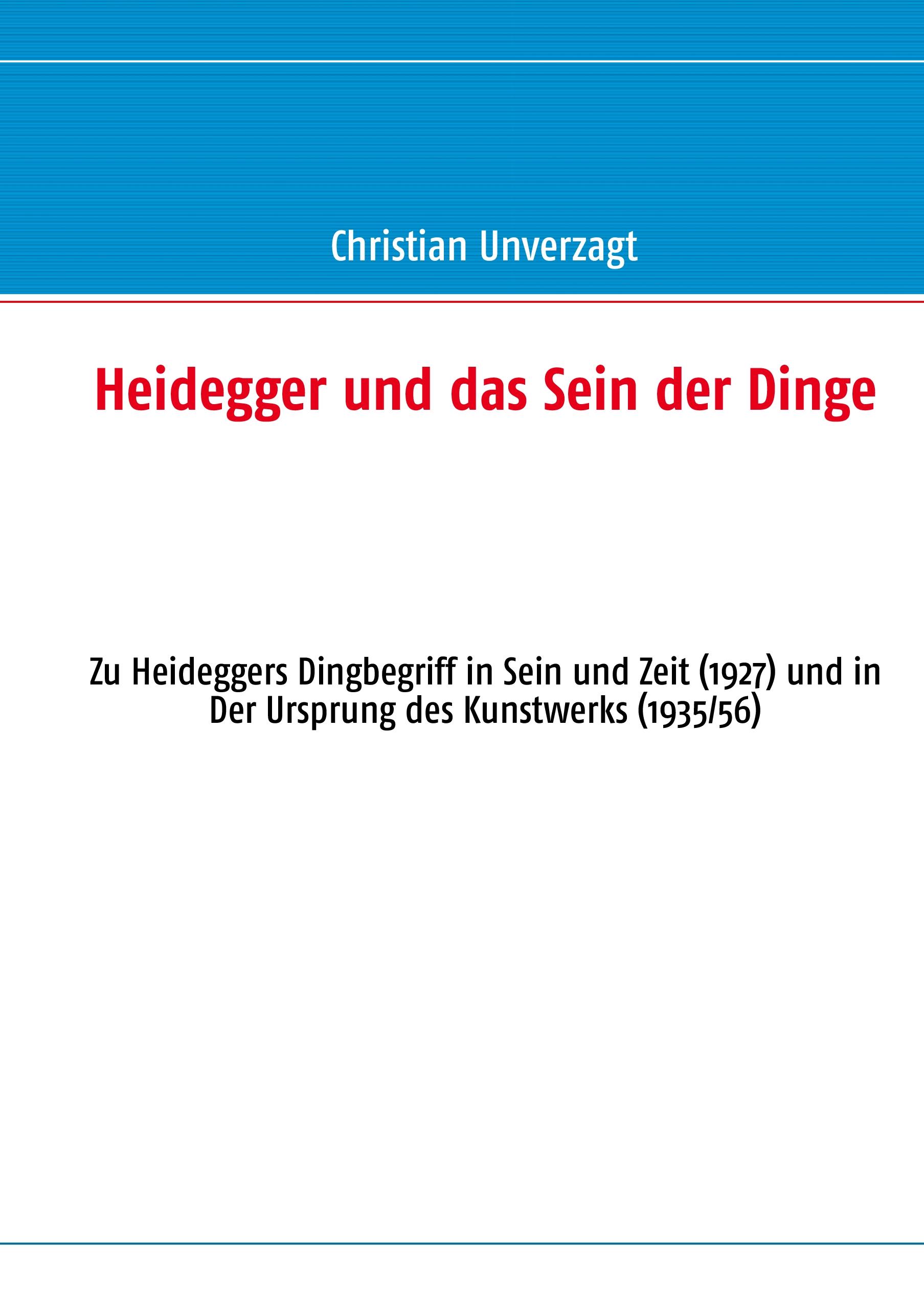 Heidegger und das Sein der Dinge