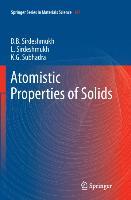 Atomistic Properties of Solids