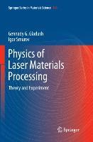 Physics of Laser Materials Processing