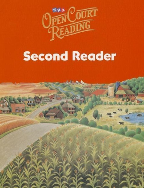 Open Court Reading: Second Reader