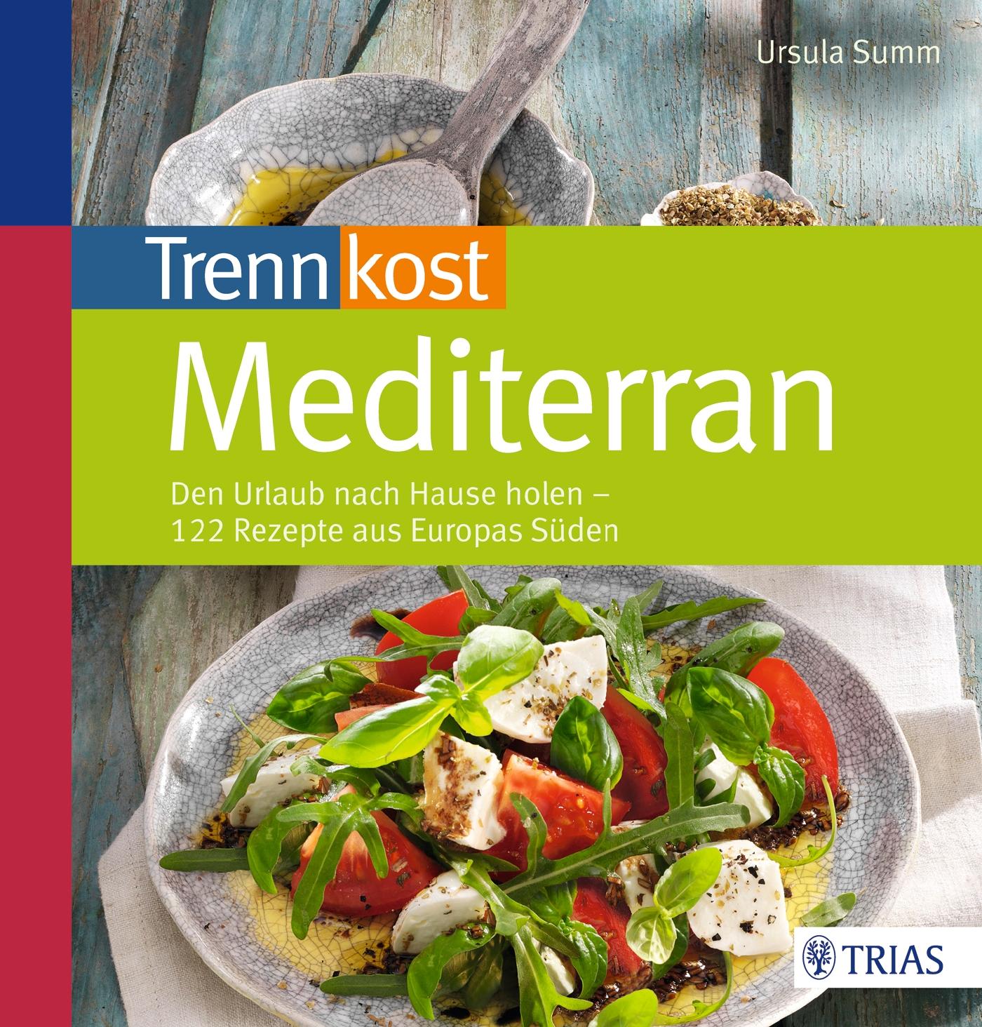 Trennkost mediterran