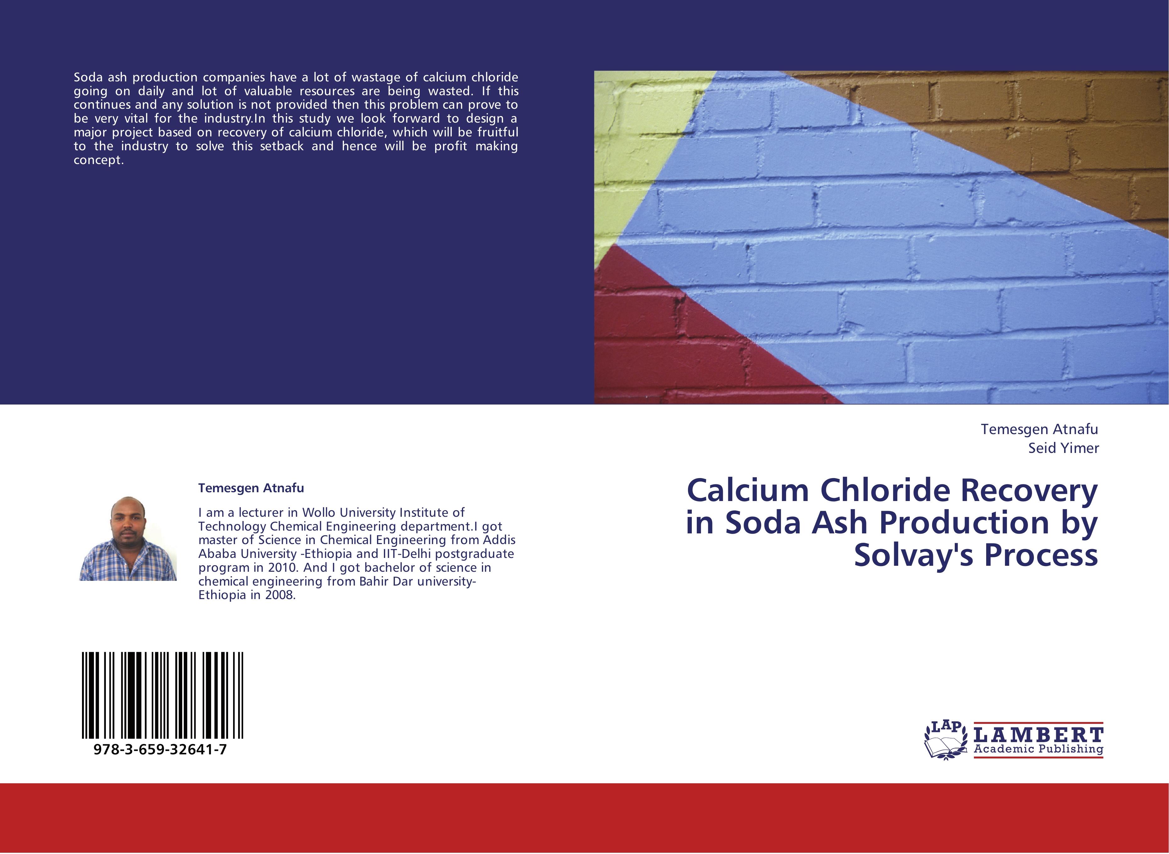 Calcium Chloride Recovery in Soda Ash Production by Solvay's Process