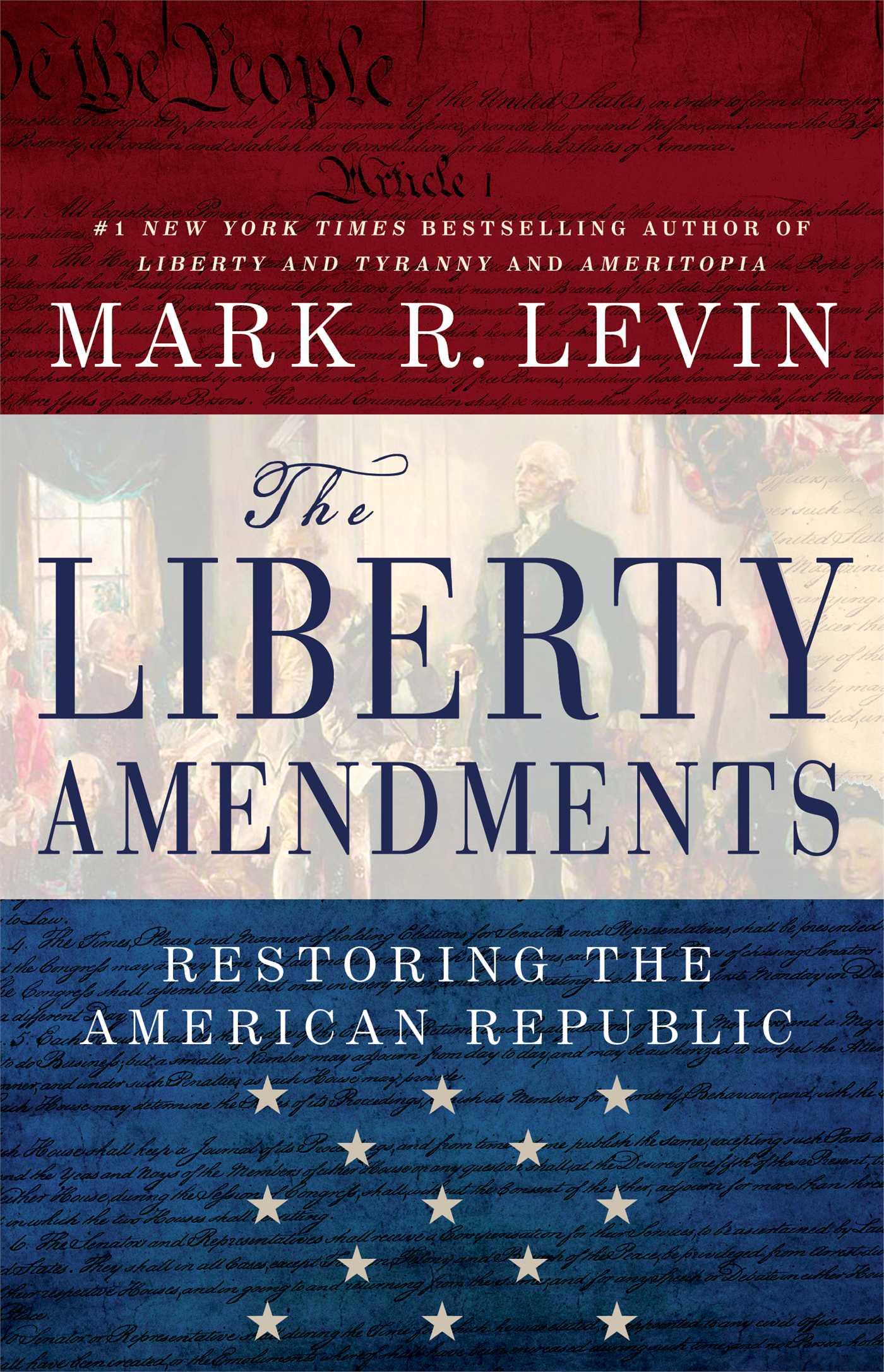 The Liberty Amendments