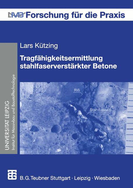 Tragfähigkeitsermittlung stahlfaserverstärkter Betone