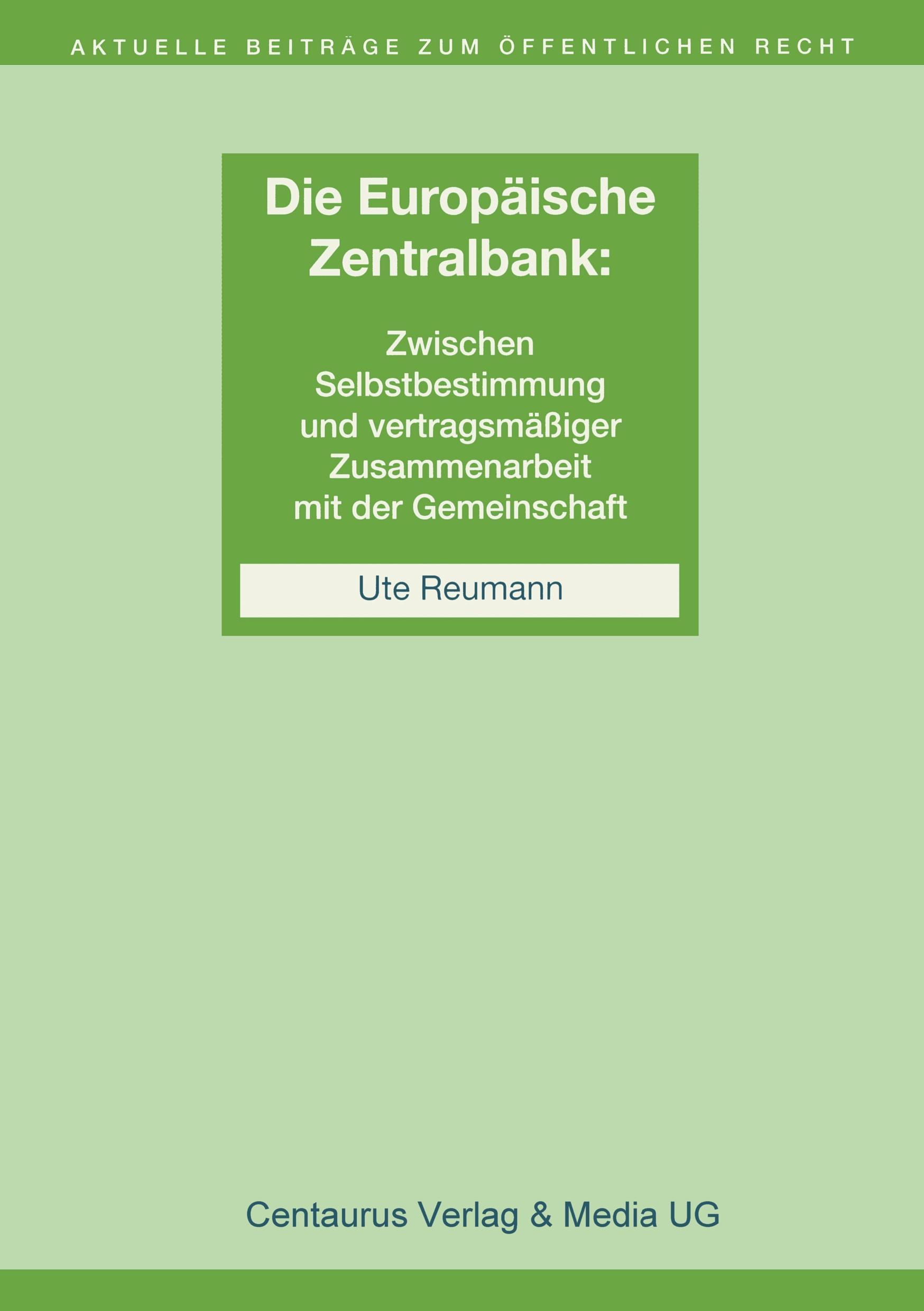 Die Unabhängigkeit der Europäischen Zentralbank