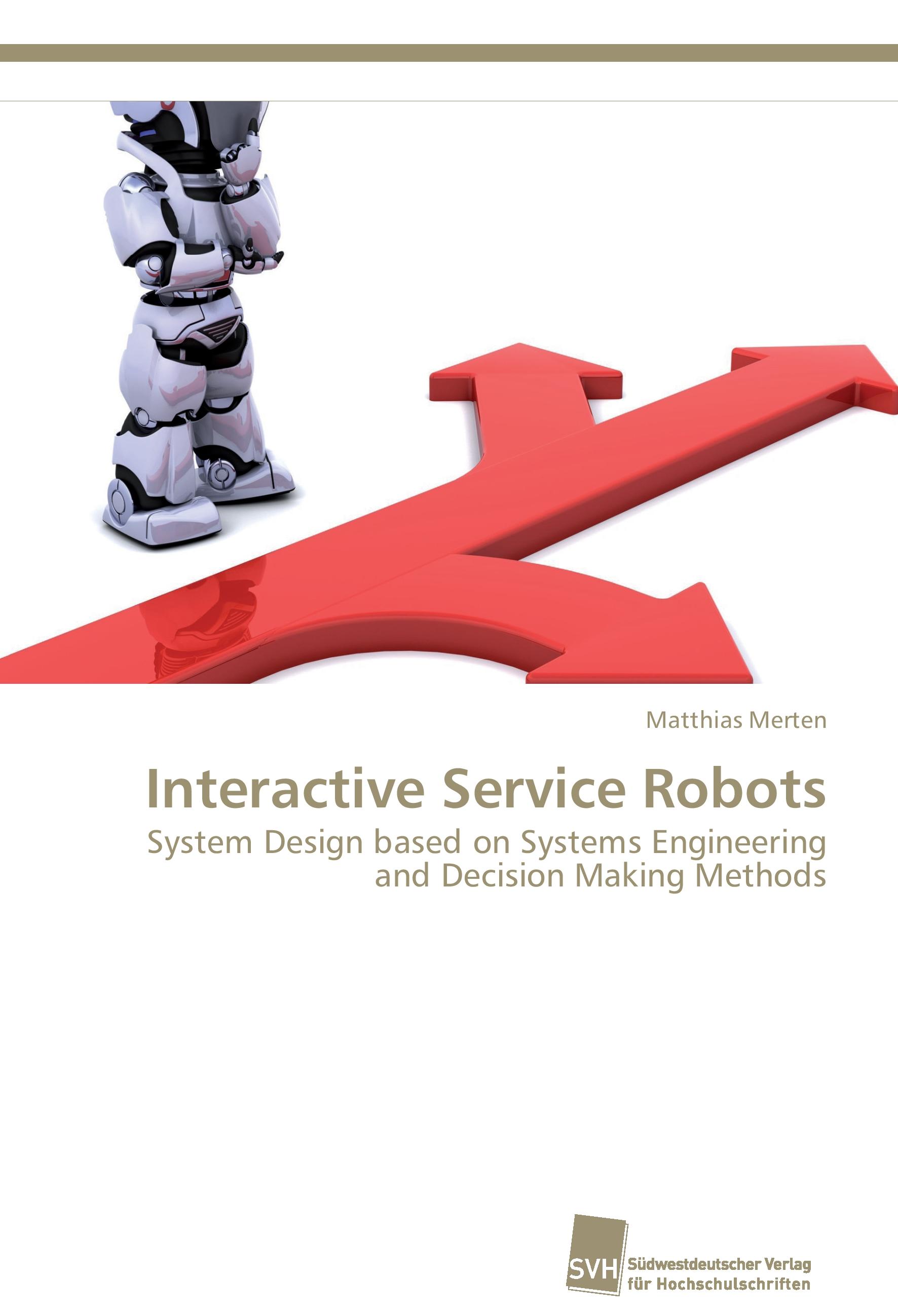 Interactive Service Robots