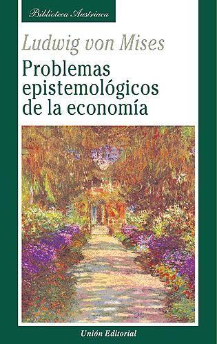 Problemas epistemológicos de la economía