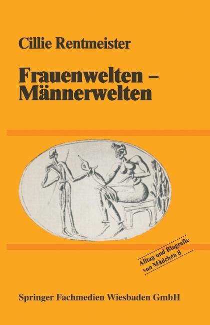 Frauenwelten ¿ Männerwelten