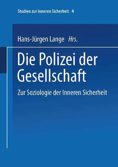 Die Polizei der Gesellschaft