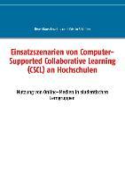 Einsatzszenarien von Computer-Supported Collaborative Learning (CSCL) an Hochschulen