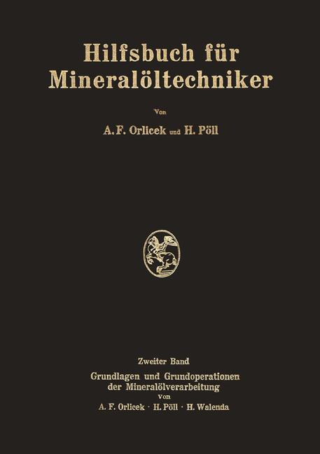 Hilfsbuch für Mineralöltechniker