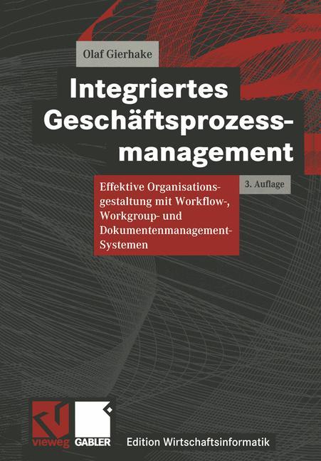 Integriertes Geschäftsprozessmanagement