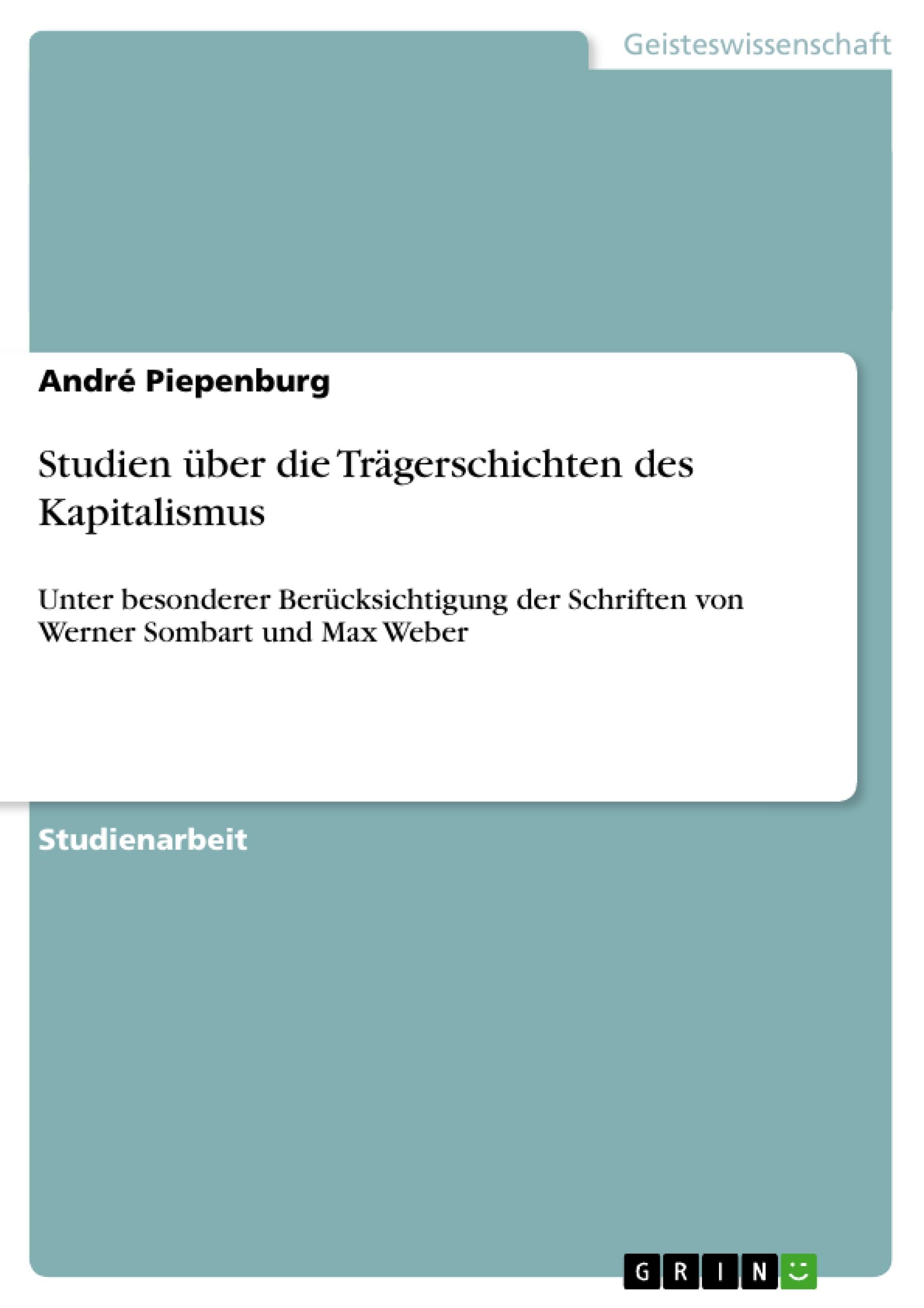 Studien über die Trägerschichten des Kapitalismus