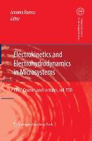 Electrokinetics and Electrohydrodynamics in Microsystems