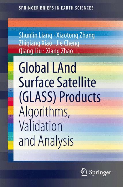 Global LAnd Surface Satellite (GLASS) Products