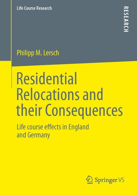 Residential Relocations and their Consequences