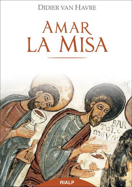 Amar la misa