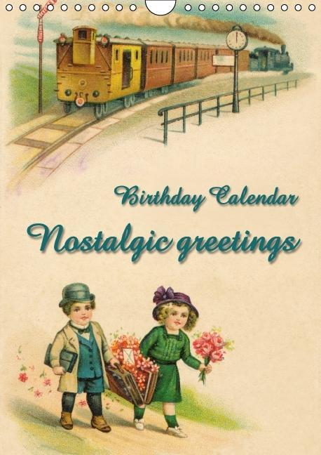 Nostalgic greetings (Wall Calendar perpetual DIN A4 Portrait)