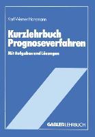 Kurzlehrbuch Prognoseverfahren