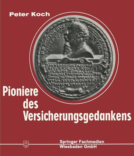 Pioniere des Versicherungsgedankens