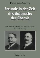 Freunde in der Zeit des Aufbruchs der Chemie