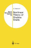 Nonlinear Theory of Shallow Shells