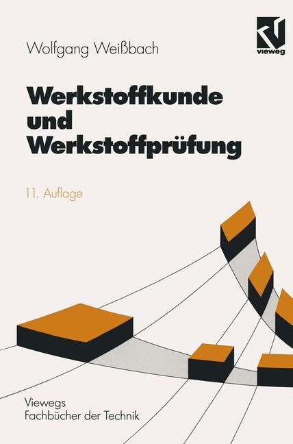 Werkstoffkunde und Werkstoffprüfung