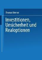 Investitionen, Unsicherheit und Realoptionen