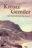 Kiyisiz Gemiler