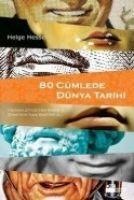 80 Cümlede Dünya Tarihi