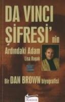 Da Vinci Sifresinin Ardindaki Adam