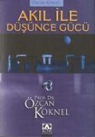 Akil Ile Düsünce Gücü