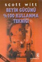 Beyin Gücünü 100 Kullanma Teknigi