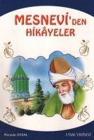 Mesneviden Hikayeler ve Ögütler; 10 Yas ve Üstü