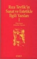 Riza Tevfikin Sanat ve Estetikle Ilgili Yazilari