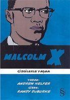 Malcolm; Cizgilerle Yasam