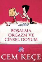 Bosalma Orgazm ve Cinsel Doyum