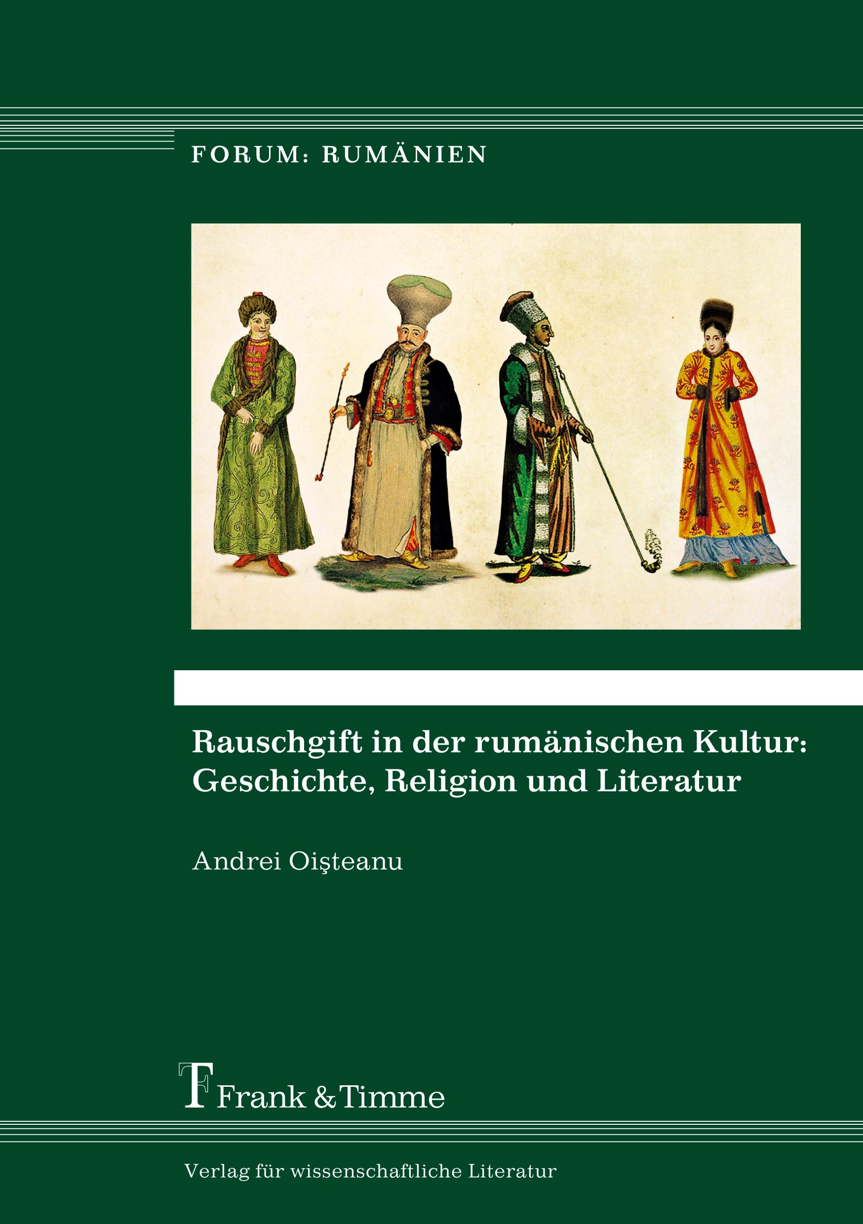 Rauschgift in der rumänischen Kultur: Geschichte, Religion und Literatur